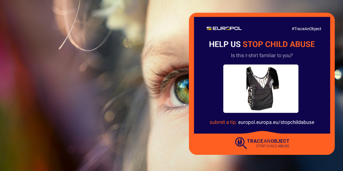 Europol: Σταματήστε την κακοποίηση παιδιών – Ανιχνεύστε ένα αντικείμενο