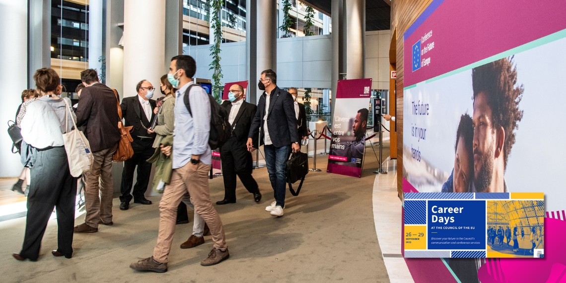 Ημέρες Καριέρας στο Συμβούλιο της Ε.Ε: Ανακαλύψτε το μέλλον σας στις υπηρεσίες επικοινωνίας & συνεδρίων