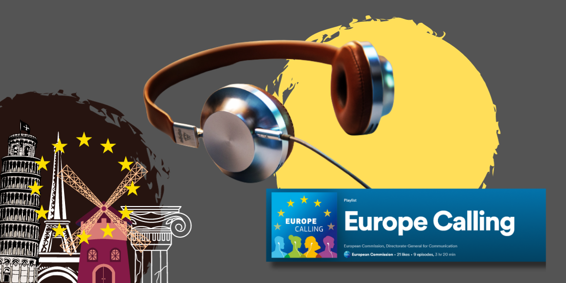 «Europe Calling»… 10 podcast για είστε πάντα update σε ό,τι αφορά την ΕΕ