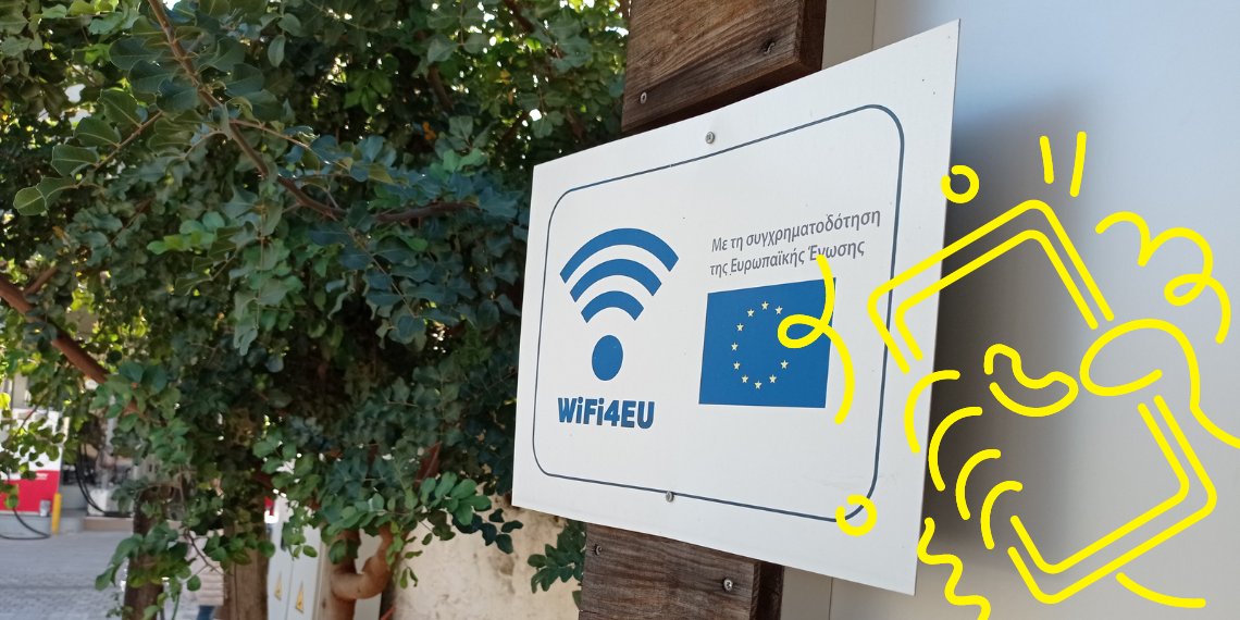 No data? No problem!… Η ΕΕ σου προσφέρει δωρεάν πρόσβαση σε ασφαλές & υψηλής ταχύτητας internet